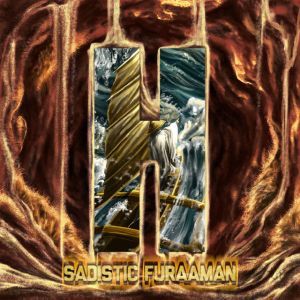 SADISTIC FURAAMAN