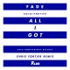 All I Got - Chris Fortier 20yr Dub