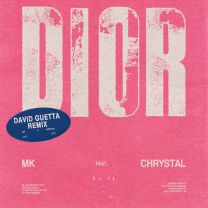 Dior (feat. Chrystal) - David Guetta Remix