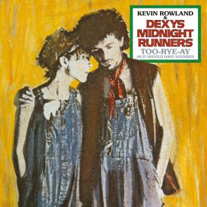 Come On Eileen - Single Edit