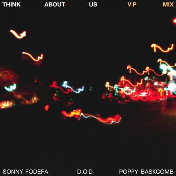 Think About Us - VIP Mix