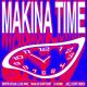 Makina Time - Joel Corry Remix