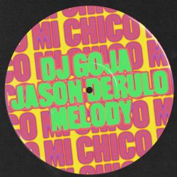 Mi Chico - Official - Jason Derulo x Melody
