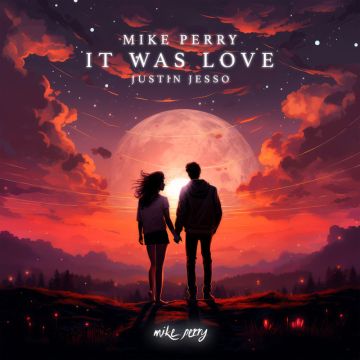 It Was Love