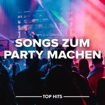 Songs zum Party machen