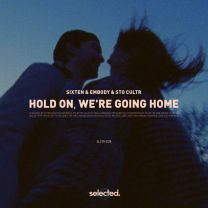 Hold On, We're Going Home - Extended