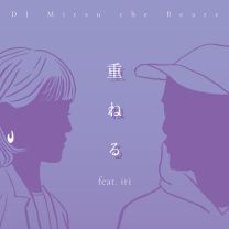 Kasaneru (feat. iri)