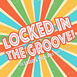Locked in the Groove - Bimbo Jones Remix