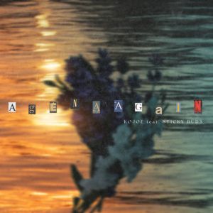 AGENA AGAIN (feat. STICKY BUDS)