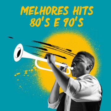 Melhores Hits / 80, 90