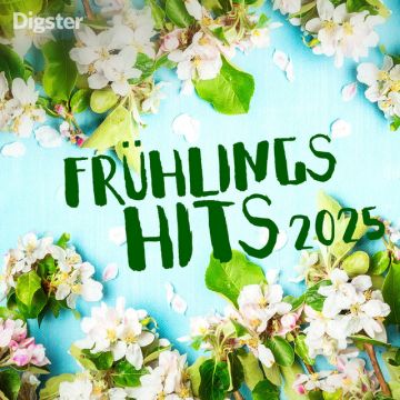 Frühlings Hits 2025