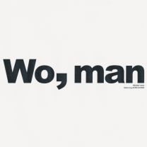 Wo, man - Edit
