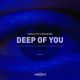 Deep of You - Extended