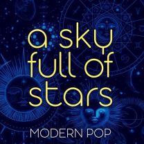 A Sky Full of Stars - Modern Pop
