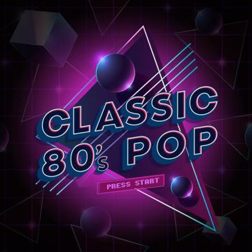 Classic 80's Pop
