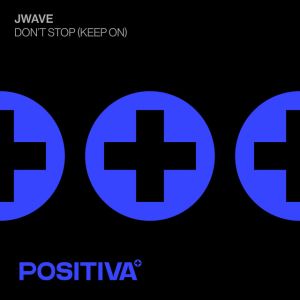 Don't Stop (Keep On)