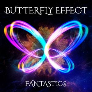 BUTTERFLY EFFECT
