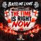 The Time Is Right Now