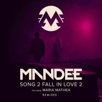 Song 2 Fall In Love 2 (Remixes)