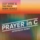 Prayer in C - Nitefreak Remix