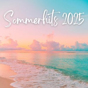 Sommerhits 2025