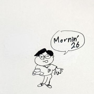 Mornin'26