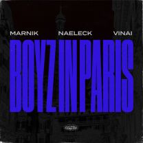 Boyz In Paris (with VINAI)