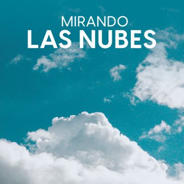 Mirando las nubes