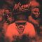 Miami (feat. Lil Wayne & Rick Ross)
