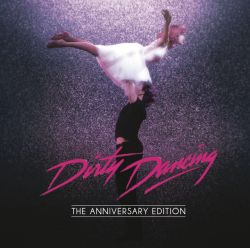 (I've Had) The Time of My Life - From "Dirty Dancing" Soundtrack