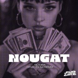Nougat - Grace Kim Remix