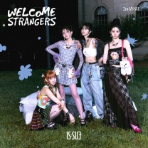 Welcome Strangers ~2nd IS:SUE~