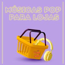 Músicas Pop para Lojas