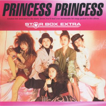 STAR BOX EXTRA　PRINCESS PRINCESS