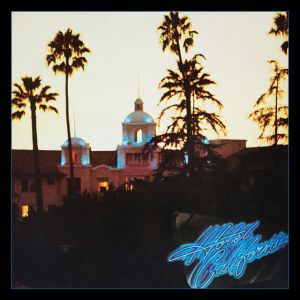 Hotel California - 2013 Remaster