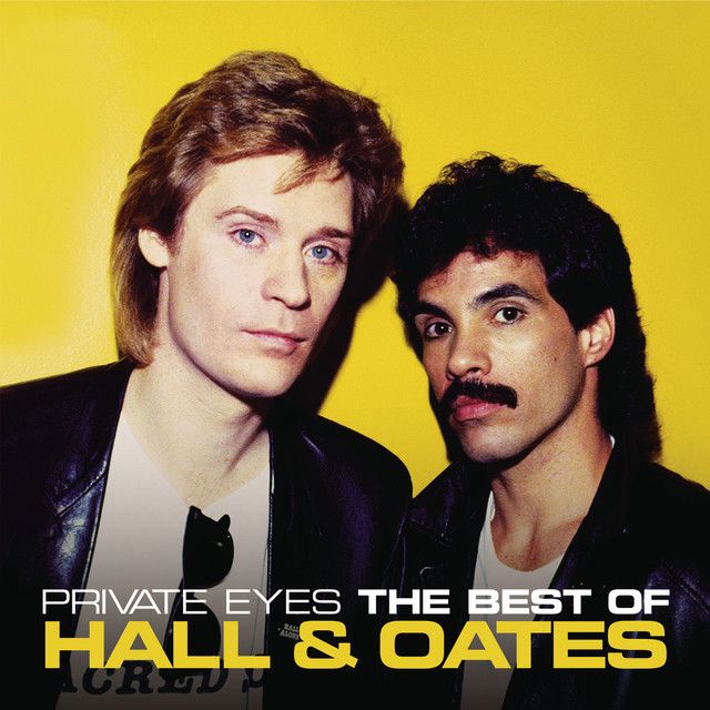 Private Eyes: The Best Of Hall & Oates اثر Daryl Hall & John Oates