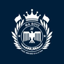 Ma Boyz (feat. MIKADO, G-k.i.d & Tete)