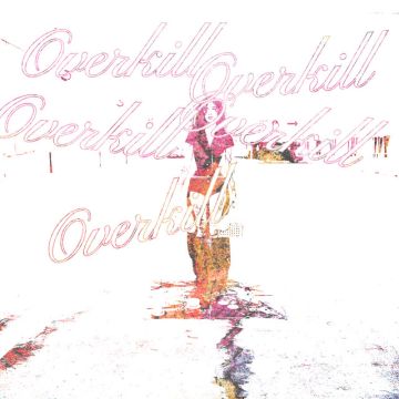 overkill