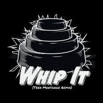Whip It (Remix)