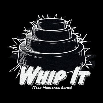 Whip It (Remix)