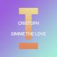 Gimme The Love
