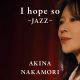 I hope so - JAZZ-