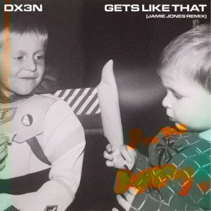 Gets Like That - Jamie Jones Remix