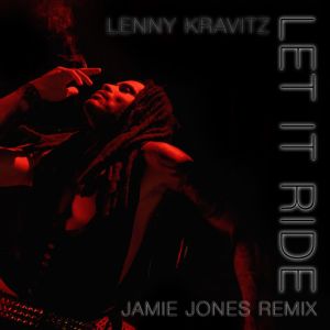 Let It Ride - Jamie Jones Remix