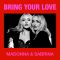 Bring Your Love