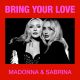 Bring Your Love