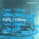 Fallin' / Falling