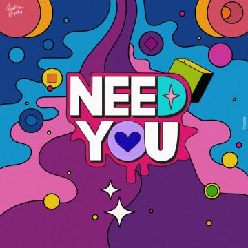 Need You