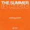 The Summer Is Magic