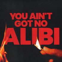 Alibi - (feat. Rudimental)